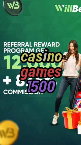 casino games 1500-bushsandscasino.igamblinglist.com